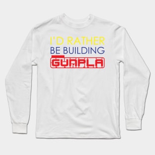 I'd Rather Be Building Gunpla Long Sleeve T-Shirt